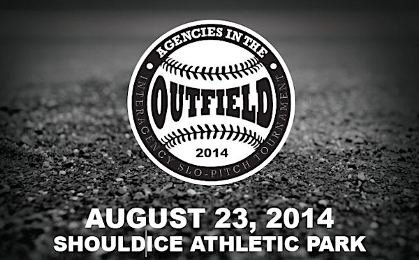 Agencies in the Outfield Slo-Pitch Tournament 2014