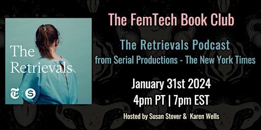 FemTech Book Club - The Retrievals Podcast by Serial Production - NYT primary image