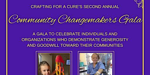 Immagine principale di Crafting for a Cure's: Community ChangeMakers Gala 2024 