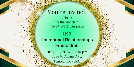 Imagem principal do evento LKB Intentional Relationships Foundation Launch