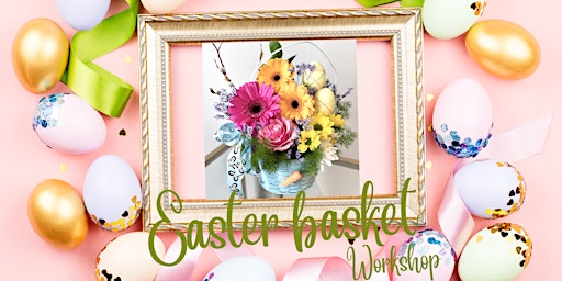 Immagine principale di Easter Basket workshop 