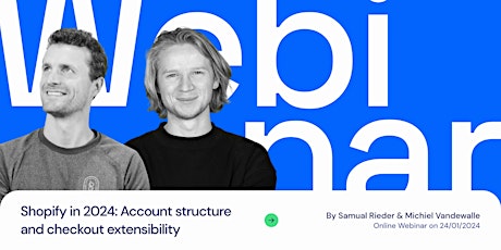 Primaire afbeelding van Webinar - Shopify in 2024: Customer account and checkout extensibility