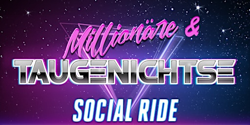 Millionäre & Taugenichtse Social Ride  primärbild