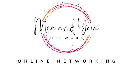 Mee and You Online Networking for Women in Business primary image