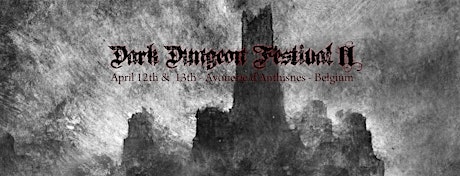 DARK DUNGEON FESTIVAL II