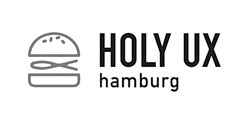 Imagem principal do evento HOLY UX Meetup Hamburg