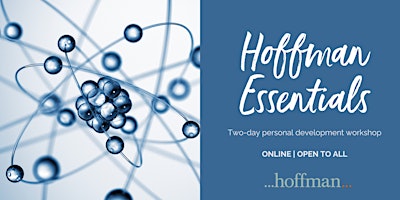 Hauptbild für Hoffman Essentials July: 2-day personal development workshop online