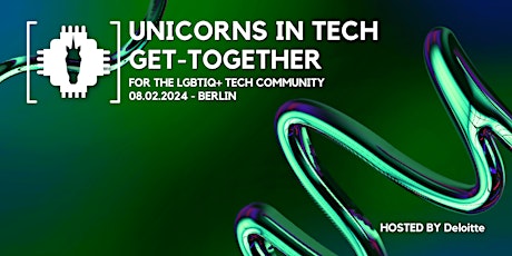 Hauptbild für Unicorns in Tech Get-Together - hosted by Deloitte