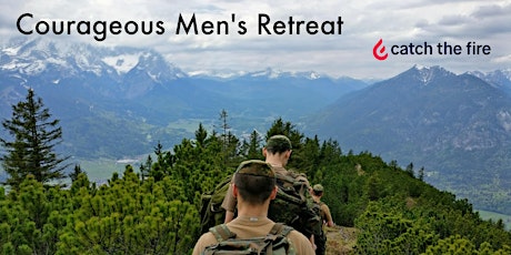 Courageous Men's Retreat primary image