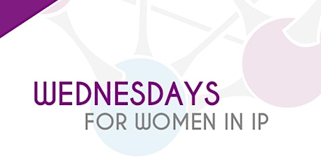 Wednesdays for women in ip