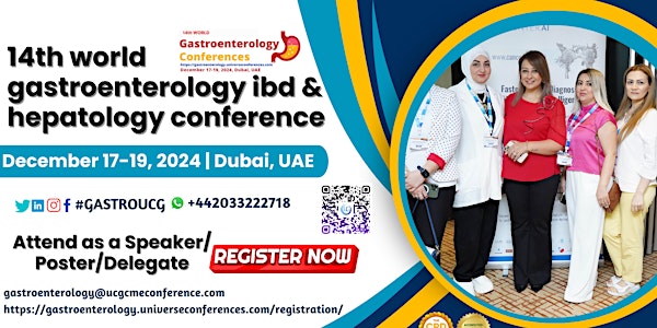 14th World Gastroenterology, IBD & Hepatology Conference, in Dubai, UAE