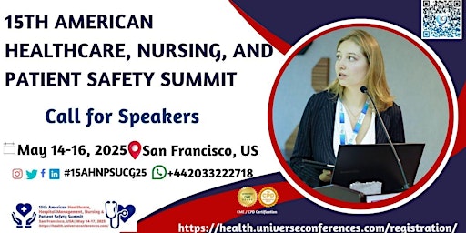 Image principale de 15th American Healthcare,Hospital Management,Nursing, Patient Safety summit