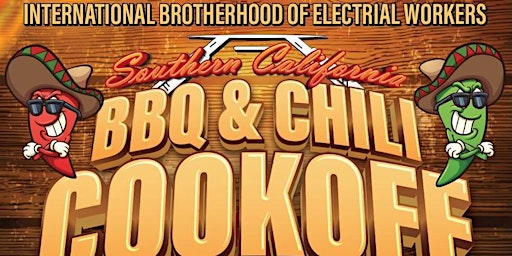 Primaire afbeelding van 5th Annual IBEW SoCal BBQ and Chili Cookoff