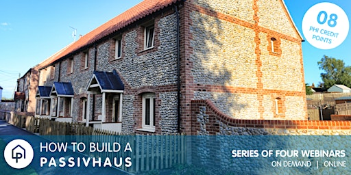 Imagem principal de How to build a Passivhaus webinar series - on demand