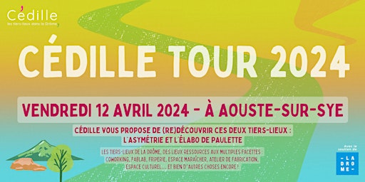 Hauptbild für Cédille Tour 2024 - Aouste-sur-Sye