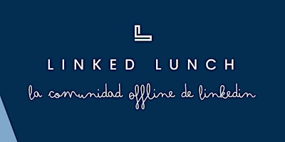 Linked Lunch - Málaga primary image