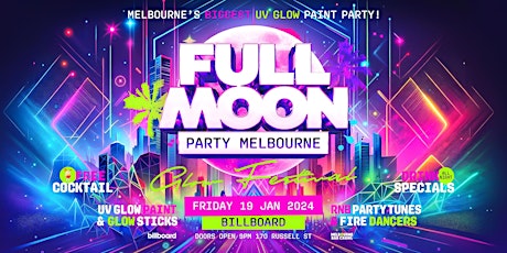Primaire afbeelding van Full Moon Party Melbourne @Billboards TONIGHT