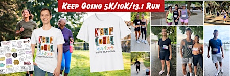 Primaire afbeelding van Keep Going 5K/10K/13.1 Run NYC