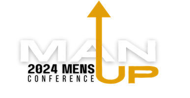 MAN UP 2024 MENS CONFERENCE primary image