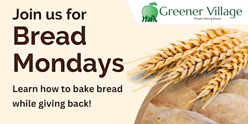 Imagem principal do evento Bread Mondays - Bake Bread for the Food Bank