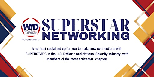 WID-MI Superstar Networking | MAY 2024 primary image