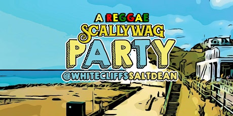 A Reggae Scallywag Party - Live Music and Club Night primary image
