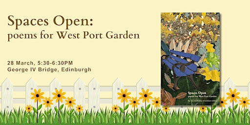 Hauptbild für Spaces Open: Poems for West Port Garden