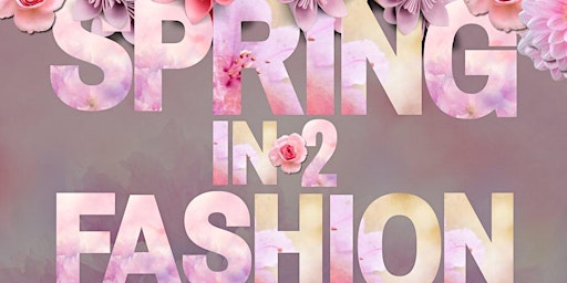 Spring In-2 Fashion @Neumann University primary image