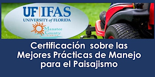 Hauptbild für Apr 30,  2024 Certificación  sobre las Mejores Prácticas de Manejo para el