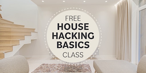 Imagen principal de House Hacking Basics