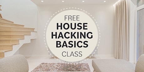 House Hacking Basics