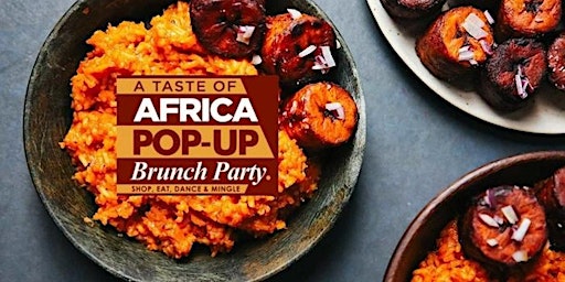 CANCELLED - A Taste of Africa Popup Brunch Market primary image