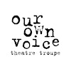 Logotipo da organização Our Own Voice