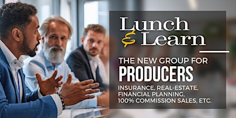 Lunch & Learn - Producer Forum
