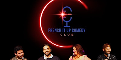 Primaire afbeelding van French it up comedy club -L'Impro (En Français)