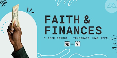 Faith & Finances (Alcy Ball, Spring '24 Cohort) primary image