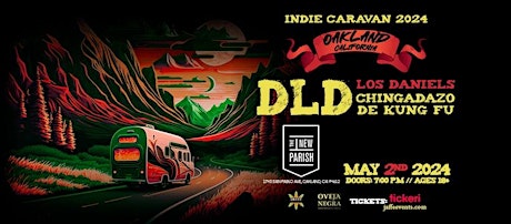 DLD, Los Daniels & Chingadazo De Kung Fu