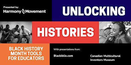 Unlocking Histories: Black History Month Tools for Educators primary image