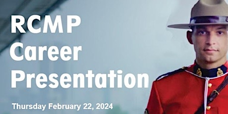 Career Pathways –  RCMP Career Presentation (In-Person session) primary image