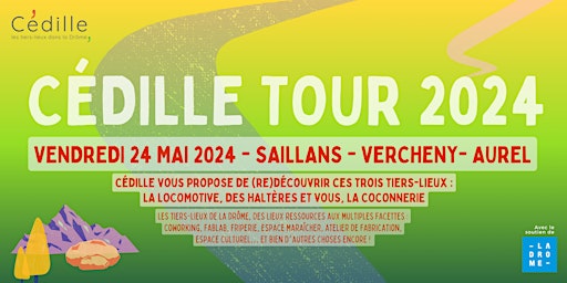 Hauptbild für Cédille Tour 2024 - Saillans - Vercheny - Aurel