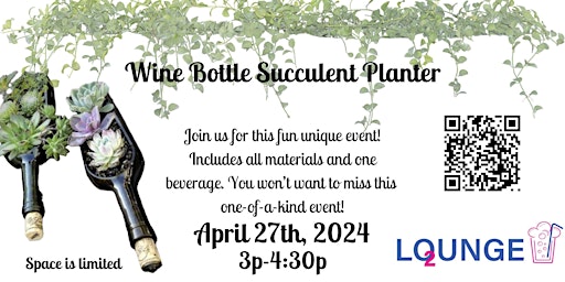 Imagem principal do evento Wine Bottle Succulent Planter