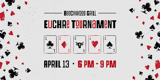 Imagem principal do evento Beechwood Grill Euchre Tournament - April 13