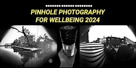PINHOLE PHOTOGRAPHY FOR WELLBEING (10) primary image