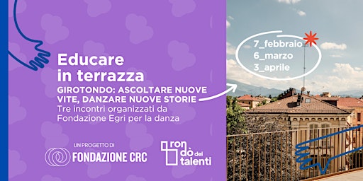 Imagem principal do evento GIROTONDO: ascoltare nuove vite, danzare nuove storie