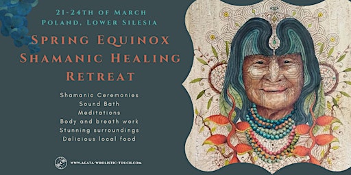 SPRING EQUINOX SHAMANIC HEALING RETREAT 21-24th of March ’24 Poland primary image