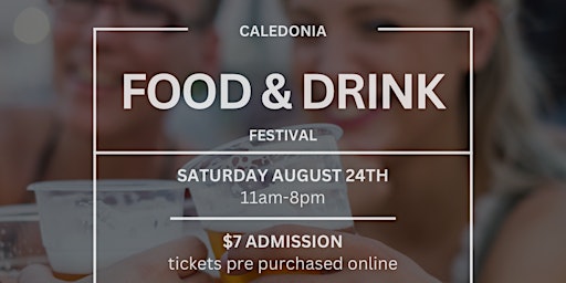 Caledonia Food & Drink Festival primary image