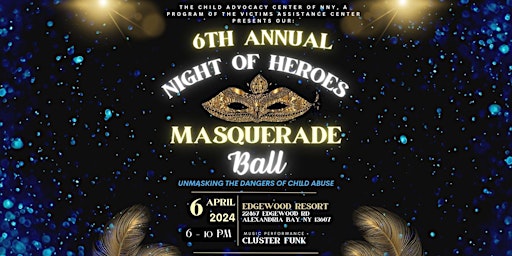 Immagine principale di 6th Annual Night of Heroes Masquerade Ball 