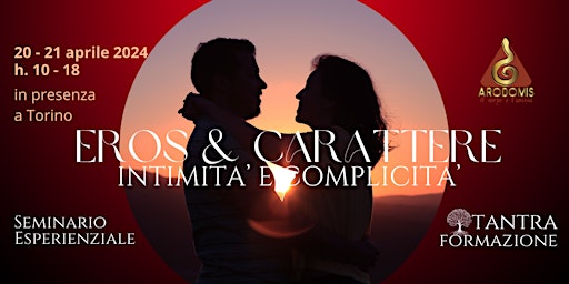 Imagen principal de EROS & CARATTERE, Intimità e complicità