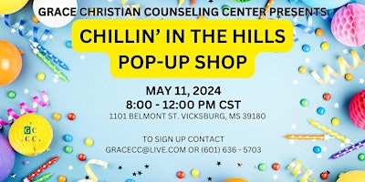 Grace Christian Counseling Center presents Chillin' In the Hills Pop-UP! primary image