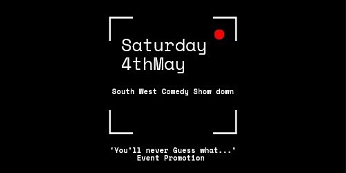 Hauptbild für Who's ready for THE SOUTH WEST COMEDY SHOW DOWN